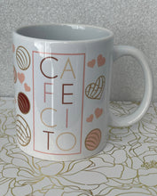 Load image into Gallery viewer, Cafecito mug